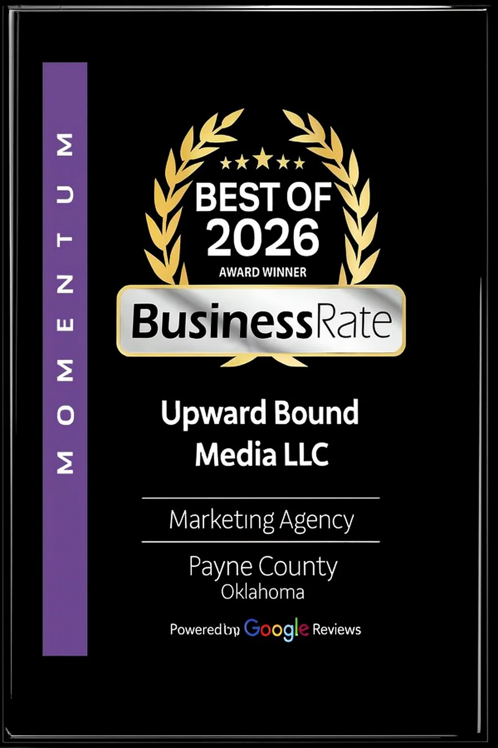 Best of 2026 Payne County Marketing Agency - BusinessRate Momentum Award